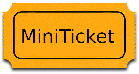 mini ticket
